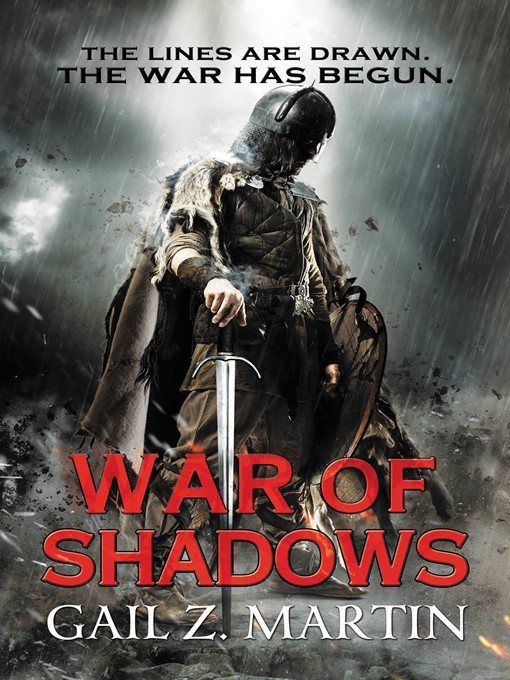 Title details for War of Shadows by Gail Z. Martin - Available